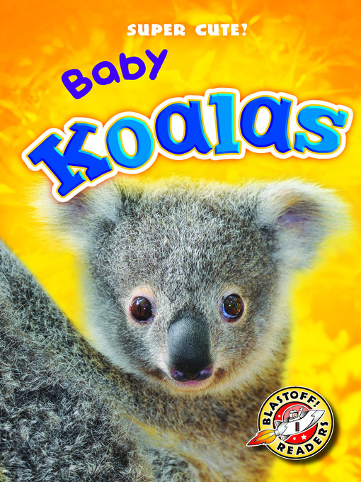 Title details for Baby Koalas by Dana Fleming - Available